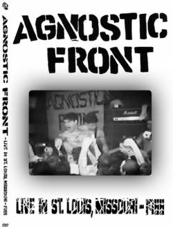 Agnostic Front : Live In St. Louis, Missouri 1988
